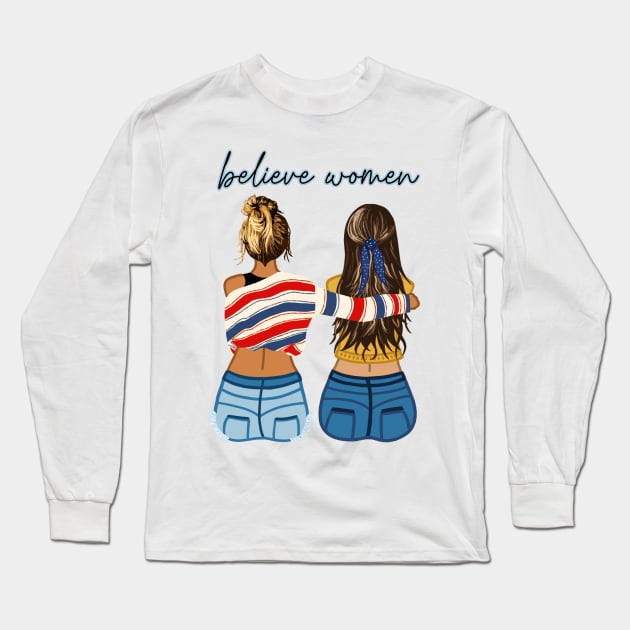 Believe Women Long Sleeve T-Shirt by sparkling-in-silence